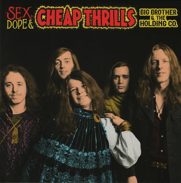 Big Brother & The Holding Co. – Sex, Dope & Cheap Thrills