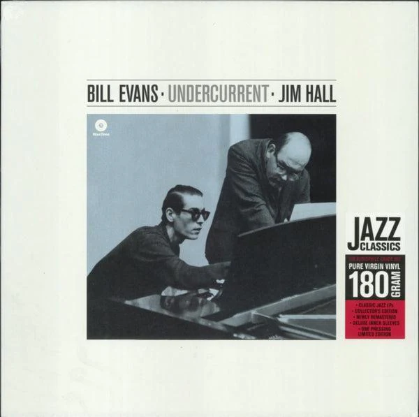 Bill Evans & Jim Hall - Undercurrent
