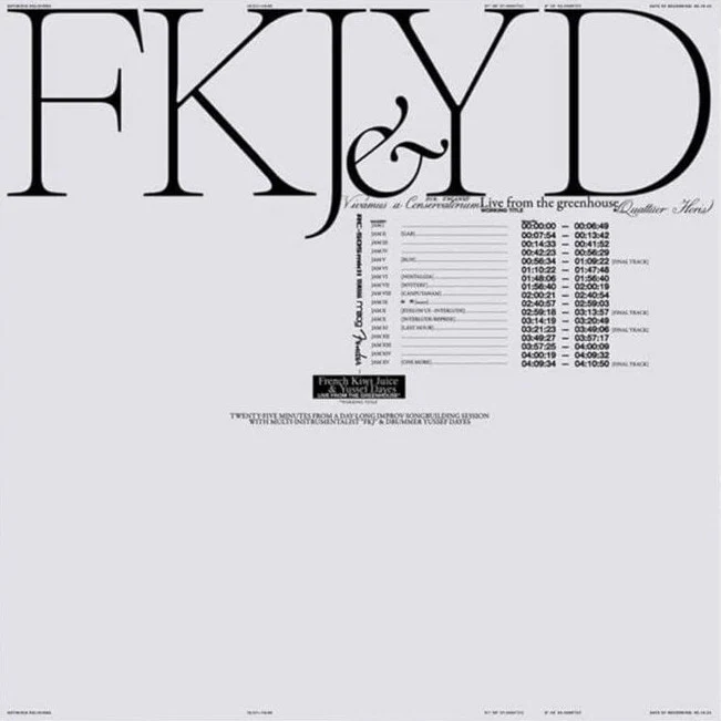 Fkj & Yussef Dayes - Live From The Greenhouse