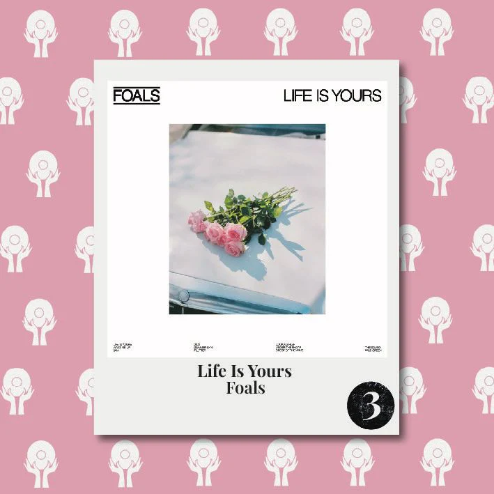 Foals - Life Is Yours - Image 2