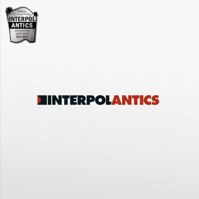 Interpol - Antics (20th Anniversary Red Vinyl Edition)