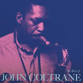 John Coltrane - The Best Of John Coltrane