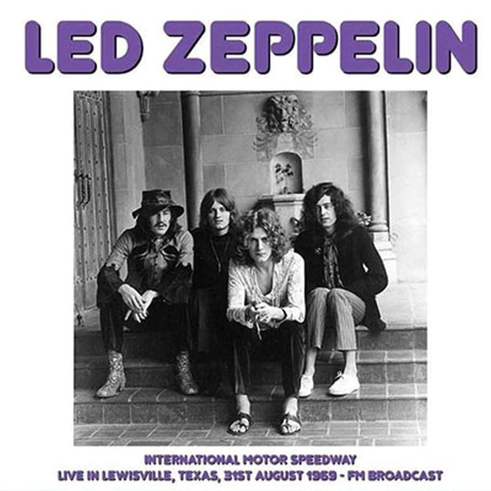 Led Zeppelin - International Motor Speedway: Live In Lewisville, Texas, 31st Aug