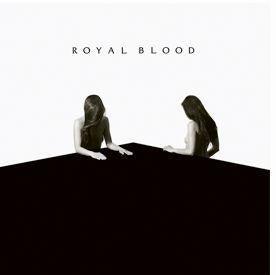 Royal Blood - How Did We Get So Dark?