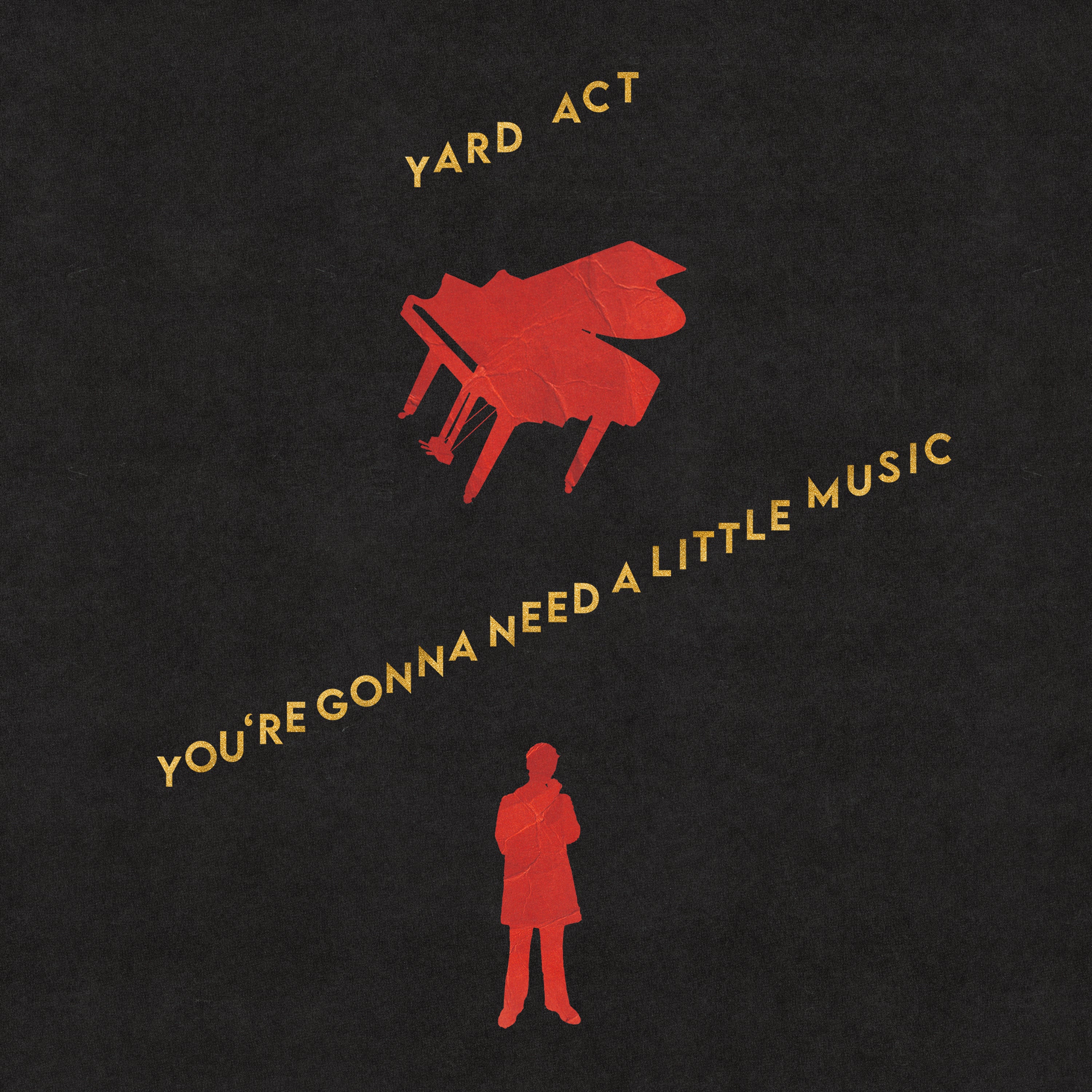 Yard Act - You're Gonna Need A Little Music - Image 8
